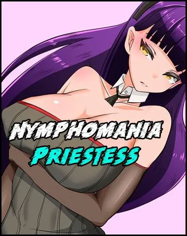 Nymphomania-Priestess Free games