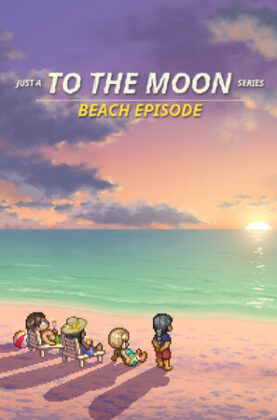 just-a-to-the-moon-series-beach-episode 5