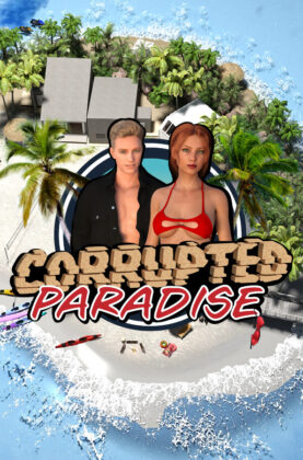 Corrupted Paradise 5