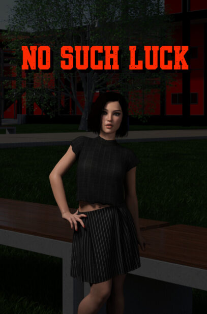 No Such Luck 5