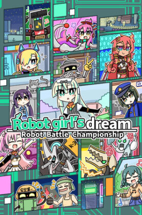 robot-girls-dream-robotbattlechampionship-featured_img_600x900