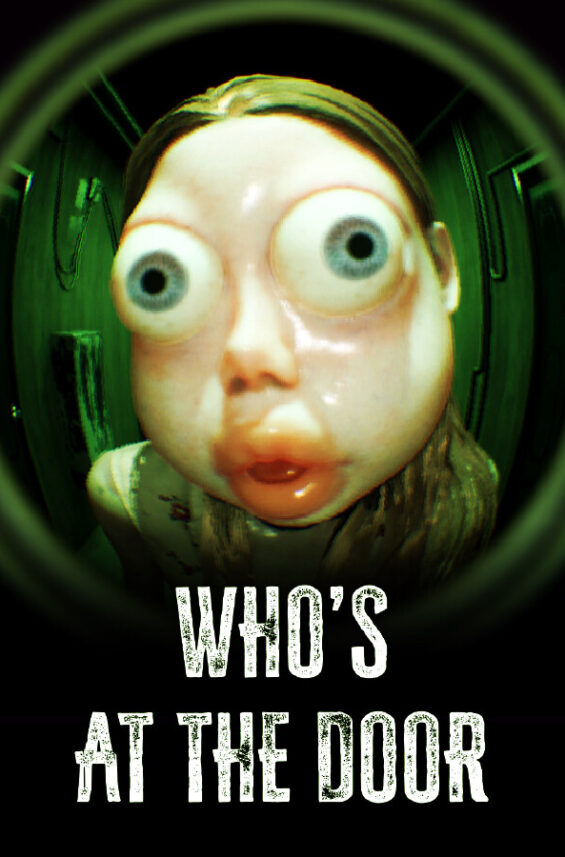 Whos at the door 5