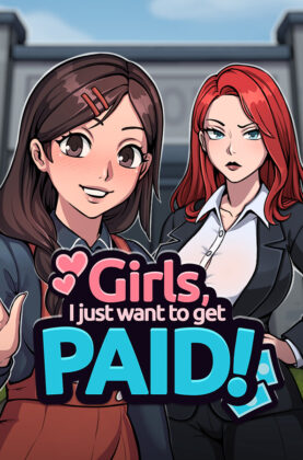 Girls, I just want to get paid! 6