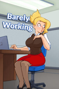 Barely Working 5