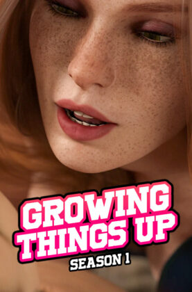 Growing Things Up – Season 1 6