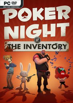 Poker Night at the Inventory 6