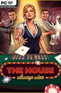 The House Always Wins 6