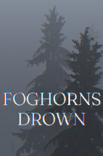 Foghorns Drown 6