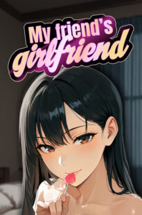 My Friend’s Girlfriend 6