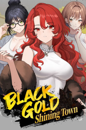 Black Gold – Shining Town 6