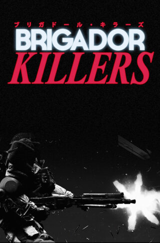 Brigador Killers 6
