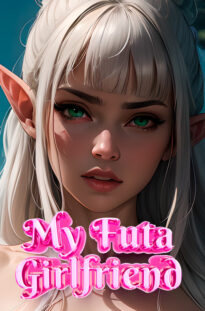 My Futa Girlfriend 6